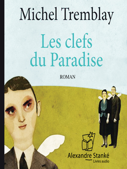 Title details for Les clés du paradis by Michel Trenbley - Available
